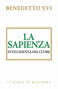 SAPIENZA - INTELLIGENZA DEL CUORE