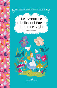 AVVENTURE DI ALICE NEL PAESE DELLE MERAVIGLIE