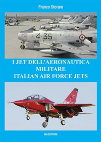 JET DELL\'AERONAUTICA MILITARE - ITALIAN AIR FORCE JESTS