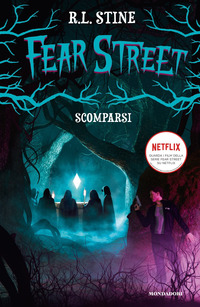 FEAR STREET SCOMPARSI