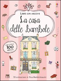 CASA DELLE BAMBOLE - LIBRI CON ADESIVI