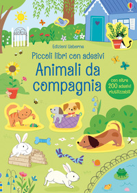 ANIMALI DA COMPAGNIA - PICCOLI LIBRI CON ADESIVI