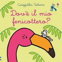 DOV\'E\' IL MIO FENICOTTERO ?