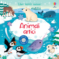 ANIMALI ARTICI - LIBRI TATTILI SONORI