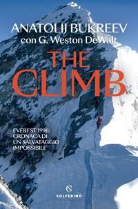 THE CLIMB - EVEREST 1996 CRONACA DI UN SALVATAGGIO IMPOSSIBILE