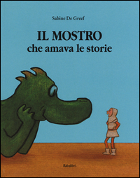 MOSTRO CHE AMAVA LE STORIE