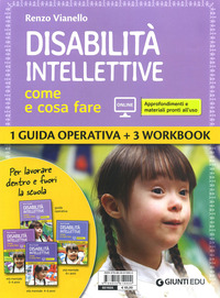 DISABILITA\' INTELLETTIVE - COME E COSA FARE