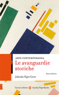 ARTE CONTEMPORANEA LE AVANGUARDIE STORICHE