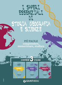 KIT I SAPERI ESSENZIALI DI STORIA GEOGRAFIA E SCIENZE PER LA SCUOLA SECONDARIA DI I GRADO