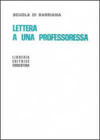 LETTERA A UNA PROFESSORESSA