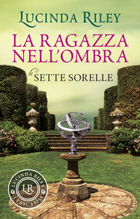 RAGAZZA NELL\'OMBRA - LE SETTE SORELLE 3