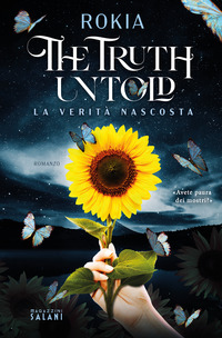 TRUTH UNTOLD LA VERITA\' NASCOSTA