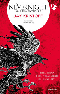 NEVERNIGHT 1 - MAI DIMENTICARE