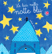 LUCI NELLA NOTTE BLU