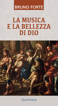 MUSICA E LA BELLEZZA DI DIO