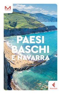 PAESI BASCHI E NAVARRA - FELTRINELLI 2024