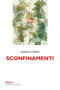 SCONFINAMENTI - PASSEGGIANDO TRA LE PAROLE