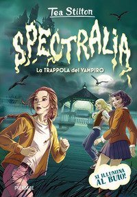 SPECTRALIA LA TRAPPOLA DEL VAMPIRO