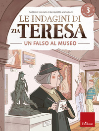 INDAGINI DI ZIA TERESA - UN FALSO AL MUSEO