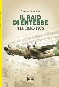 RAID DI ENTEBBE - LUGLIO 1976