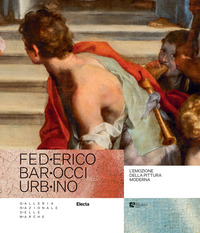 FEDERICO BAROCCI URBINO L\'EMOZIONE DELLA PITTURA MODERNA