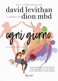 OGNI GIORNO - LA GRAPHIC NOVEL