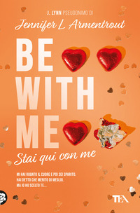 BE WITH ME - STAI QUI CON ME