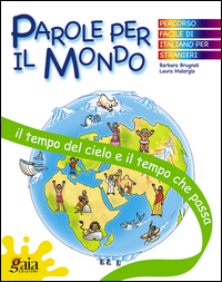 PAROLE PER IL MONDO - TEMPO DEL CIELO