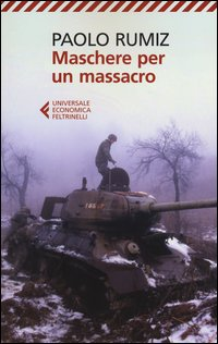 MASCHERE PER UN MASSACRO