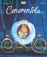 CENERENTOLA - FIABE INTAGLIATE