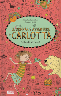 STRAORDINARIE DISAVVENTURE DI CARLOTTA - ATTENTI ALL\'ORSO !