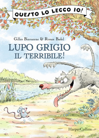 LUPO GRIGIO IL TERRIBILE