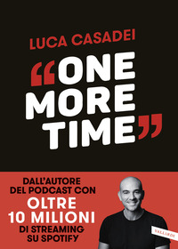 ONE MORE TIME - STORIE DI RINASCITA PER IMPARARE A CADERE MEGLIO