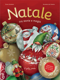 NATALE - TRA STORIE E MAGIA