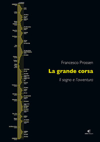 GRANDE CORSA - IL SOGNO E L\'AVVENTURA