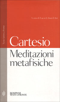 MEDITAZIONI METAFISICHE (CARTESIO)