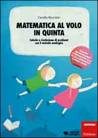 MATEMATICA AL VOLO IN QUINTA