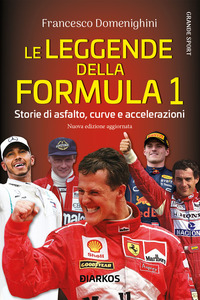 LEGGENDE DELLA FORMULA 1 - STORIE DI ASFALTO CURVE E ACCELERAZIONI