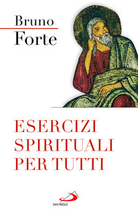 ESERCIZI SPIRITUALI PER TUTTI