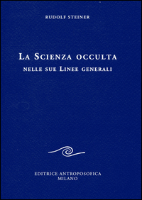 SCIENZA OCCULTA NELLE SUE LINEE GENERALI