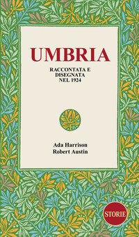 UMBRIA RACCONTATA E DISEGNATA NEL 1924