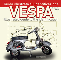 VESPA - GUIDA ILLUSTRATA ALL\'IDENTIFICAZIONE