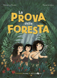 PROVA DELLA FORESTA