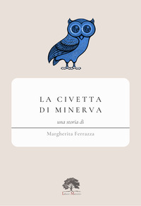 CIVETTA DI MINERVA