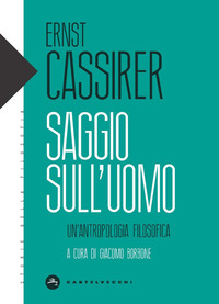 SAGGIO SULL\'UOMO. UN\'ANTROPOLOGIA FILOSOFICA