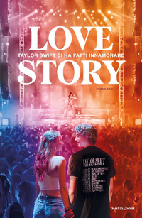 LOVE STORY - TAYLOR SWIFT CI HA FATTI INNAMORARE