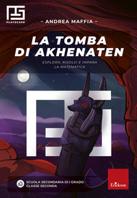 TOMBA DI AKHENATEN - MATEMATICA 2