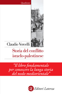 STORIA DEL CONFLITTO ISRAELO-PALESTINESE