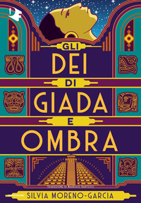 DEI DI GIADA E OMBRA