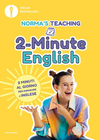 2 MINUTE ENGLISH - 2 MINUTI AL GIORNO PER IMPARARE L\'INGLESE